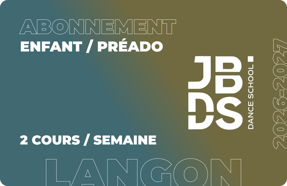 Enfants / Préados - 2 cours / semaine